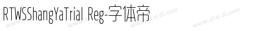 RTWSShangYaTrial Reg字体转换